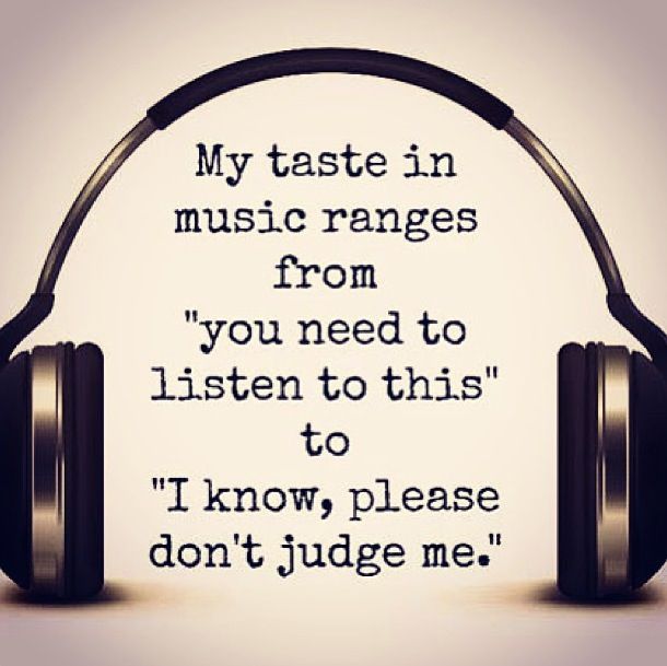My taste in music